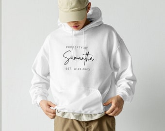 Property Of Hoodies, Couples Gift, Bride and Groom Gift, Honeymoon, Wedding,  Groom Sweater, Matching Outfit, Girlfriend, Boyfriend