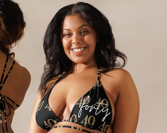 40th Birthday String Bikini, TOP ONLY,  Birthday Swimsuit, 40th Bithday Gift for Women, Forty & Fabulous, Forty AF, Black and gold,