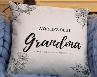 Personalized World's Best Grandma Decorative Pillow ~ Mothers Day ~ Grandmother gift ~ Grandparents