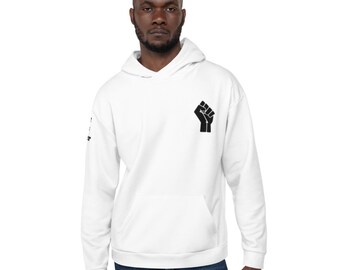 Black Lives Matter Hoodie, BLM Hoodie, Power Fist Sweater, Unisex Hoodie, White Hoodie, Unity Hoodie, Blackity Black Black