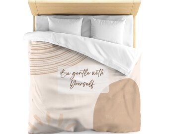 Be Gentle With Yourself Neutral Duvet Cover, Microfiber Duvet, Boho Bedroom Decor, bohemian