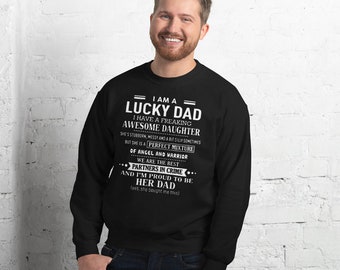 Lucky Dad of Daughters  ~ Unisex Sweatshirt ~ Father ~ Father's Day