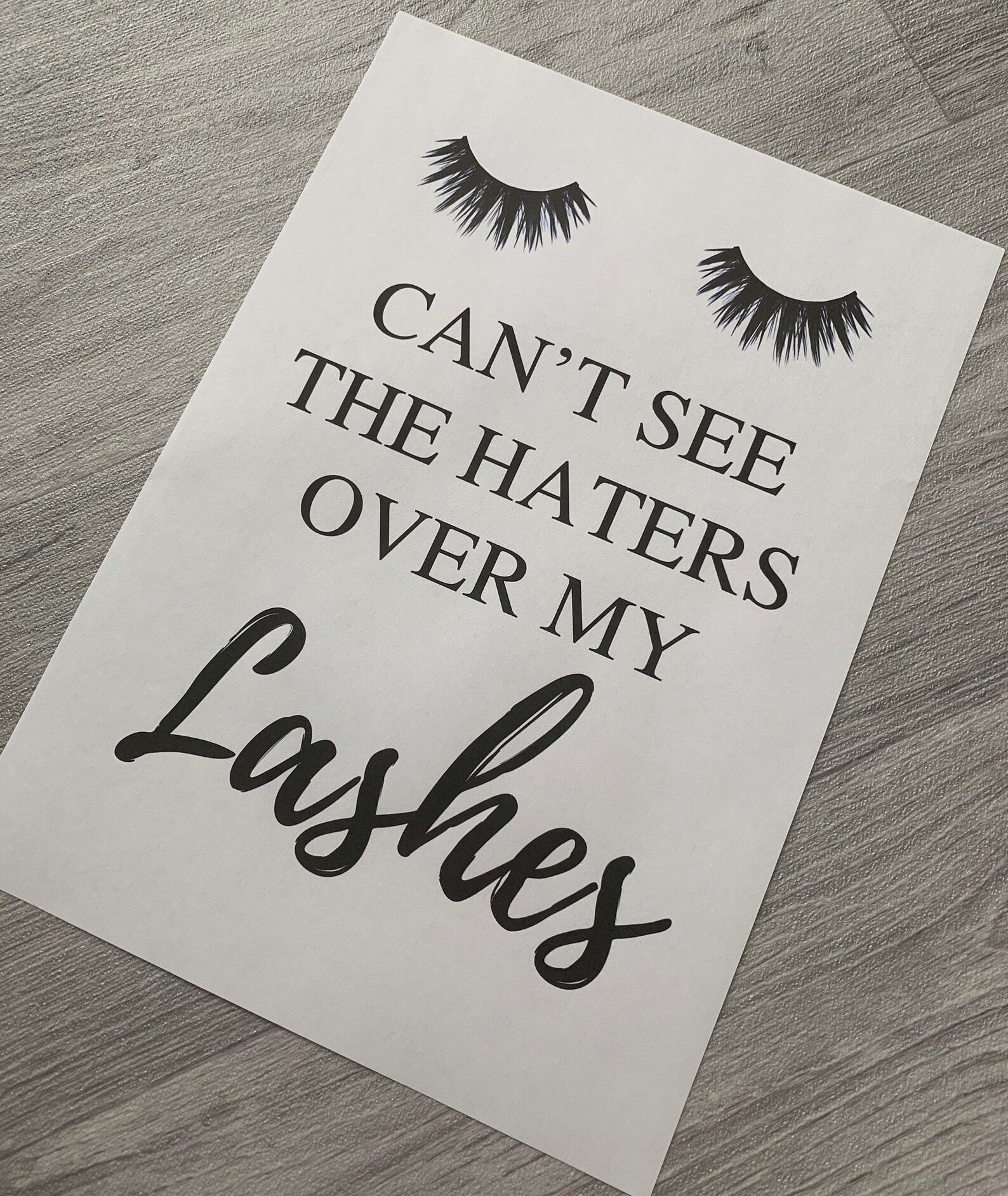 Quote Print cant See the Haters Over My Lashes A4 Print Etsy