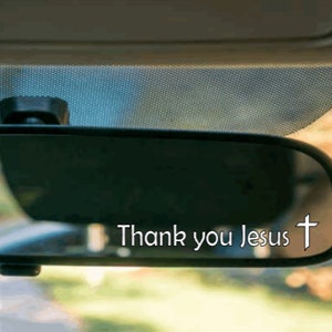 Thank you Jesus car mirror decal