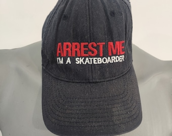 Arrest Me I'm A Skateboarder Vintage Cap / Hat