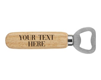 Personalised Beer Bottle Drinks Opener - Wooden Handle, Engraved Gift, Custom Name, Christmas, Wedding Favour, Birthday, Gifts For Him