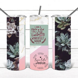Love Like Jesus Succulent 20oz Tumbler, Inspirational 20oz skinny tumbler