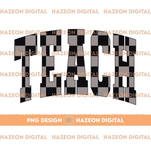 Trendy Retro Teach PNG Checkered Varsity Popular Aesthetic Trendy Teacher Checkered Shirt Design Sublimation DTG PNG For Mug