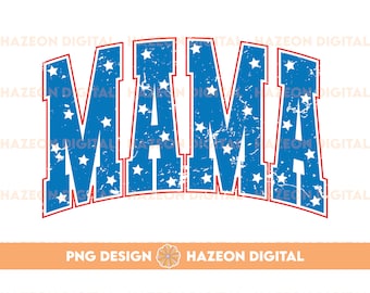 May include: A blue and red graphic design with the word "MAMA" in a vintage style font. The letters are decorated with white stars on a blue background, with a red outline.