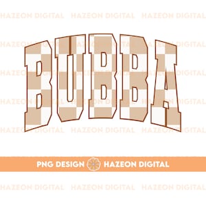 Trendy Retro Bubba PNG Checkered Varsity Popular Aesthetic Trendy Bubba Checkered Shirt Design Sublimation DTG PNG For Mug