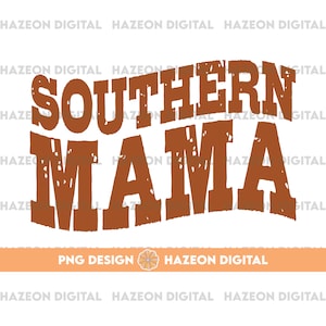 Trendy Western PNG Southern Mama Png Country Western Png Cowboy Quote Png Western Funny Country Cut File For Shirt Cup Mug