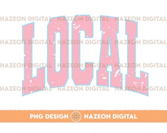 Local Png Distressed Trendy Retro Varsity Surfer Coconut Girl Png VSCO Y2K Aesthetic Trendy Shirt Design Sublimation DTG PNG For Mug