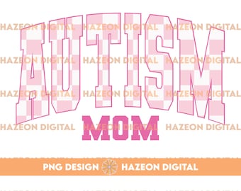 Trendy Retro Autism Mom PNG Checkered Varsity Popular Aesthetic Trendy Autism Mom Checkered Shirt Design Sublimation DTG PNG For Mug