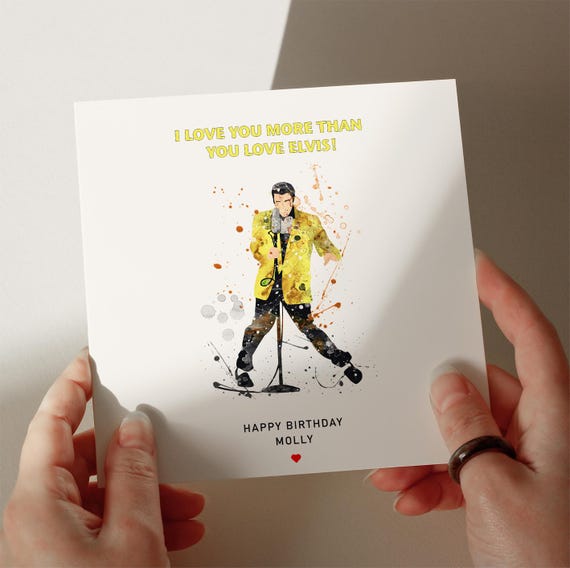 Elvis Birthday Card, Personalised Card, Card for Daughter, Card for Granddaughter, Card for Wife, Card for Sister #84