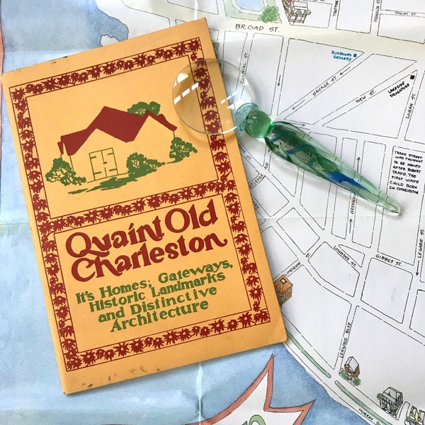 Quaint Old Charleston . Its Homes; Gateways, Historive Architecture . 1965 Edition .  America's Most Historic City . OUT OF PRINT .