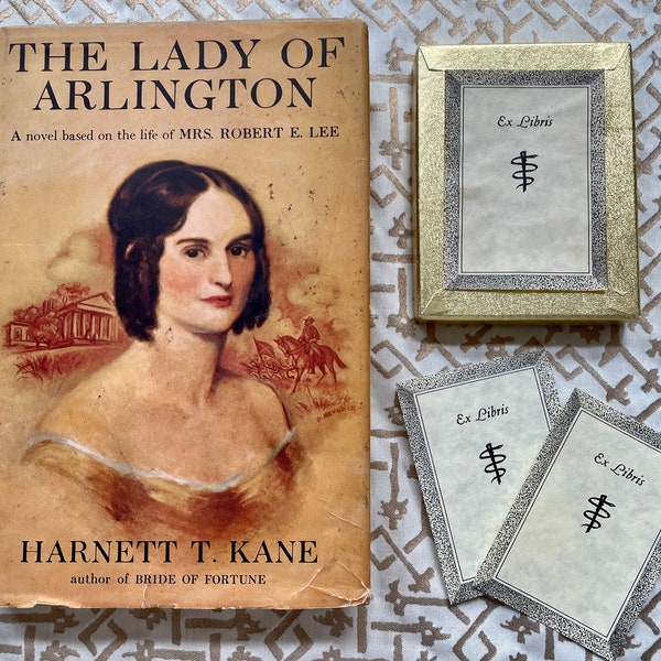 The Lady of Arlington by Harnett T. Kane . 1953 Book Club Edition . A Novel based  on the life of Mrs. Robert E. Lee . OUT OF PRINT .