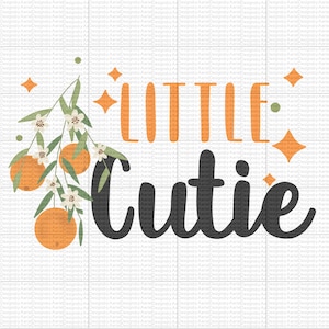 Könnte beinhalten: Illustration von Orangenblüten mit dem Text "LITTLE cutie" in orangefarbenen und schwarzen Buchstaben.