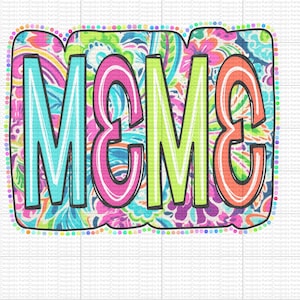 Meme - Tropical - Bright Colors - Mothers Day - PNG