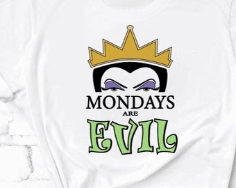 Monday's Are Evil Queen Shirt/Snow White Evil Queen Shirt/Disney Trip Shirt/Storybook Dining Shirt/Seven Dwarfs Shirt/