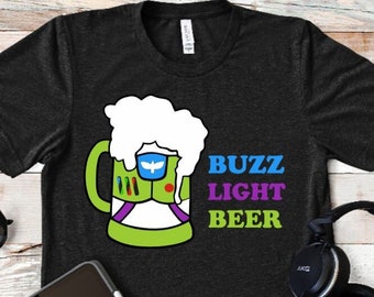 Buzz Light Beer Camisa unisex/Toy Story Camisa para beber/Beber alrededor del mundo Camisa/Epcot World Showcase/ Buzz Light Year Camisa