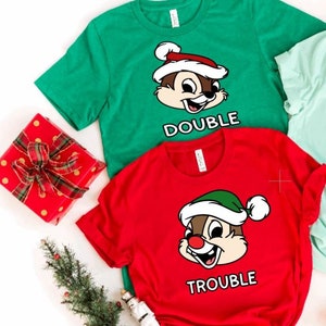 Double Trouble Chip and Dale Christmas Shirt/Matching Disney Shirt/Disney Christmas Shirt/Chip and Dale Christmas Shirt/Disneyland Xmas