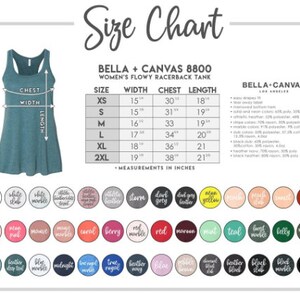 May include: Size chart for a Bella + Canvas 8800 women's flowy racerback tank top. The chart includes measurements in inches for width, chest, and length, ranging from XS to 2XL. Color swatches are displayed below the chart.