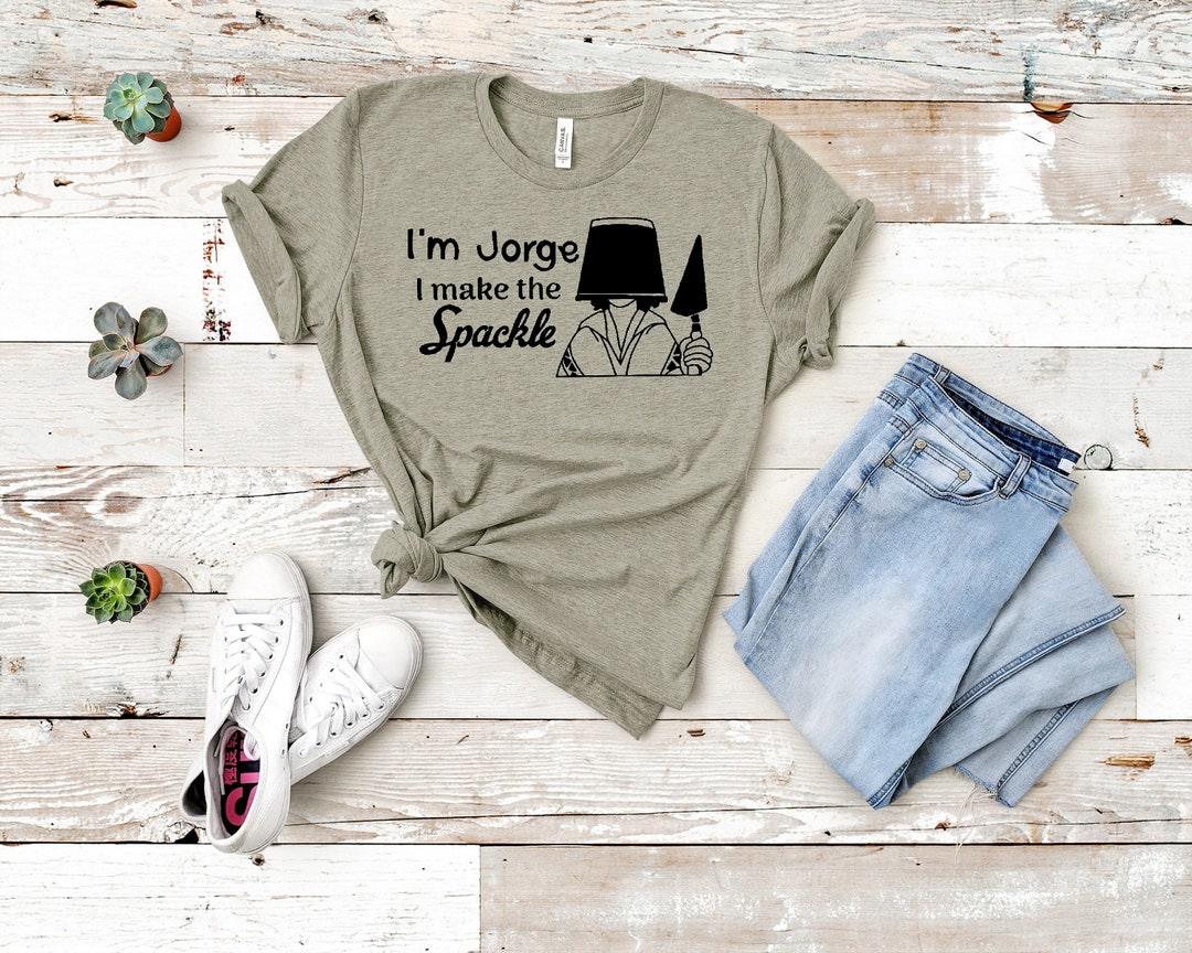 I'm Jorge, I Make the Spackle Unisex Shirt/jorge, Bruno, Hernando