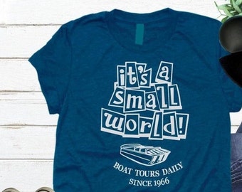 It's A Small World Castle Shirt, Magic Kingdom ride Shirt, It's a Small World Ride,  Cute Disney Shirt, Disney Trip Shirt, Disney 2021