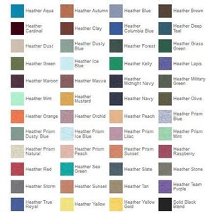May include: A color chart featuring a variety of fabric swatches, each labeled with a different color name. Colors include shades of gray, blue, green, red, and yellow, with names like "Athletic Heather" and "Heather Aqua."