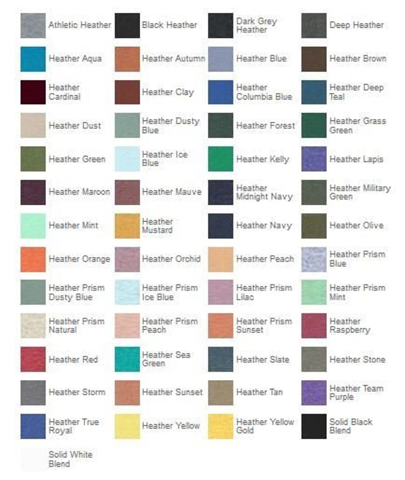 May include: A color chart featuring a variety of fabric swatches, each labeled with a different color name. Colors include shades of gray, blue, green, red, and yellow, with names like "Athletic Heather" and "Heather Aqua."