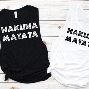 Hakuna Matata Tank Top/Disney Trip Shirt/Animal Kingdom Tank/Lion King Hakuna Matata Tank/ Matching Disney Trip Shirt/Disney 2024