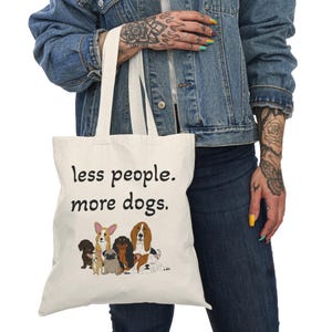 Natural Canvas Tote Bag - Less People More Dogs - Perfect for Dog Lovers, Everyday Use, Eco-Friendly Gift, Market Bag, Cute Dog Lover Tote