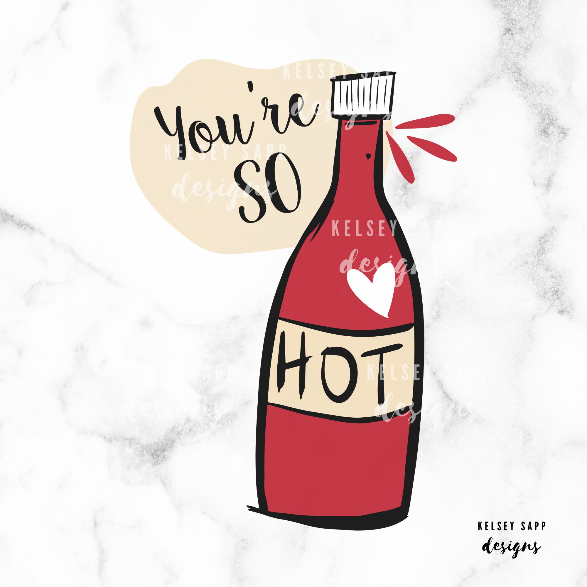 You're so Hot Valentine's Day Hot Sauce SVG DXF Etsy