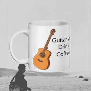 Guitarists Drink Coffee - Mug - musician gift, guitarist, guitar player, guitar, guitarist birthday, guitar gift, guitar present