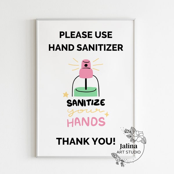 Use Hand Sanitizer Sign, Sanitize your hands printable poster, Social distance sign, Digital Download