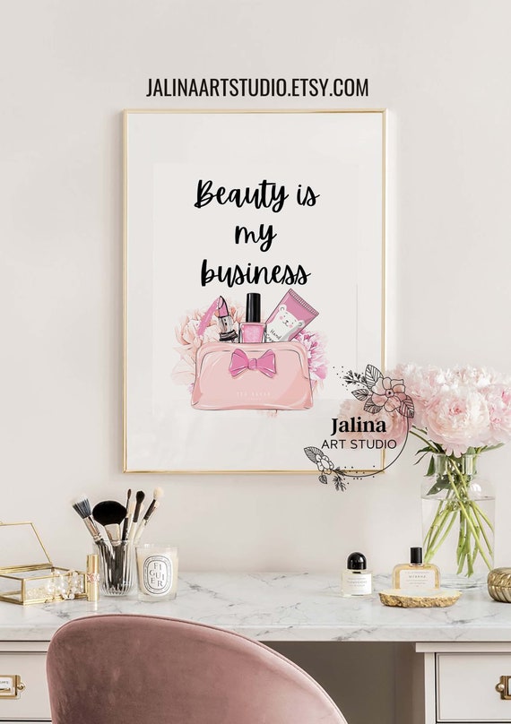 Makeup Blush Pink Wall Art Beauty is My Business Printable - Etsy