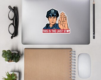 The Last Stop - Bubble-free stickers