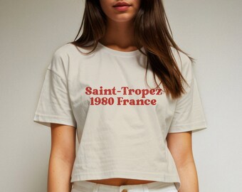 Saint Tropez 1980 France Tee Comfort Colors Vintage Chic Crop Tee Summer Aesthetic Boxy T-Shirt French Riviera Graphic Shirt Cute Baby Tee