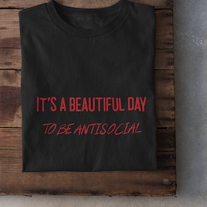 Antisocial T-Shirt - Tumblr Clothing - Grunge - Funny T Shirt - Anti Social Tee - Sarcastic Shirt - Introvert