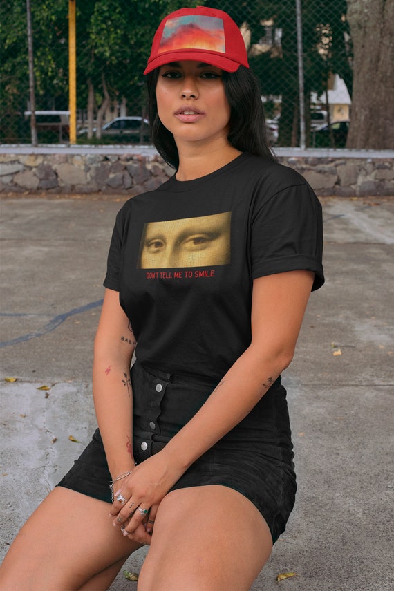 Dificil Bueno foso Camiseta Don't Tell Me To Smile Camiseta Mona Lisa - Etsy México