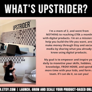 Puede incluir: Una infograf&iacute;a titulada WHAT'S UPSTRIDER? que presenta dos fotos de un espacio de trabajo y una persona abrazando a un ni&ntilde;o. El texto describe una trayectoria empresarial que alcanza las 70.000 libras al mes mediante productos digitales.