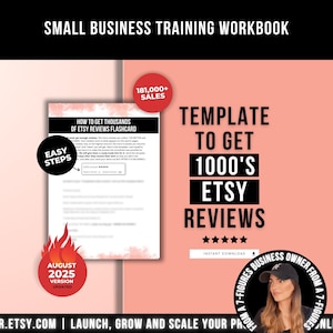 Può includere: Un modello di cartella di lavoro per piccole imprese sulle recensioni Etsy. Il documento presenta il testo 'HOW TO GET THOUSANDS OF ETSY REVIEWS FLASHCARD' e 'TEMPLATE TO GET 1000'S ETSY REVIEWS' con cinque stelle, '181,000+ SALES', 'EASY STEPS' e 'AUGUST 2025 VERSION'.