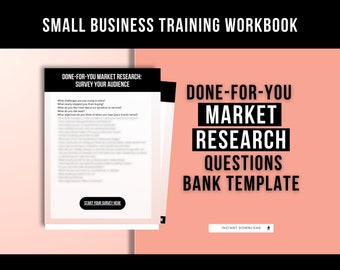 Done-For-You Market Research Questions Bank Template, Market Research Survey Workbook Tool for Product-Based Small Business