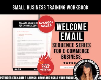 Welcome Email Sequence Template For Product-based & E-commerce Business, Welcome Email Swipe Files, Etsy and Shopify Email List Scripts