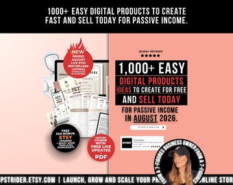 1000 Digital Products Ideas To Create And Sell Today For Passive Income, Etsy Digital Downloads Small Business Ideas and Bestsellers to Sell