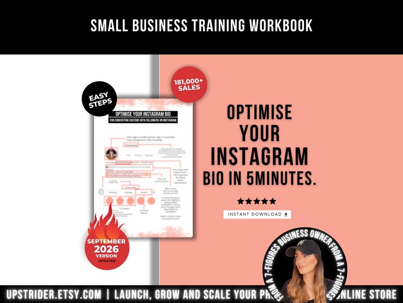 May include: A digital small business training workbook titled Optimise Your Instagram Bio in 5 Minutes. The document features a peach-colored background, black text, and circular badges indicating 181,000+ sales, easy steps, and a September 2026 version.