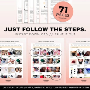 Puede incluir: Una gu&iacute;a de formaci&oacute;n digital de 71 p&aacute;ginas con capturas de pantalla de resultados de b&uacute;squeda de Etsy y listados de productos rodeados con un c&iacute;rculo. El texto dice: JUST FOLLOW THE STEPS. INSTANT DOWNLOAD // PRINT IT OUT.