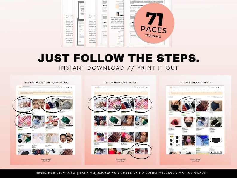 Puede incluir: Una gu&iacute;a de formaci&oacute;n digital de 71 p&aacute;ginas con capturas de pantalla de resultados de b&uacute;squeda de Etsy y listados de productos rodeados con un c&iacute;rculo. El texto dice: JUST FOLLOW THE STEPS. INSTANT DOWNLOAD // PRINT IT OUT.