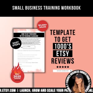 Könnte beinhalten: Ein Arbeitsbuch mit dem Titel "Small Business Training Workbook" mit dem Text "Template to Get 1000's Etsy Reviews." Enthält eine Karteikarte mit "How to Get Thousands of Etsy Reviews." Zeigt eine Frau und den Text "From a 7-Figures Business Owner."