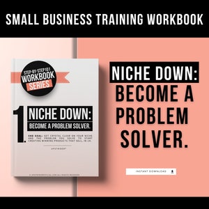 How to Niche Down And Solve Problems Workbook, Find Your Profitable Niche in 1h, Marketing Etsy And Shopify Seller Guide, Business Workbook